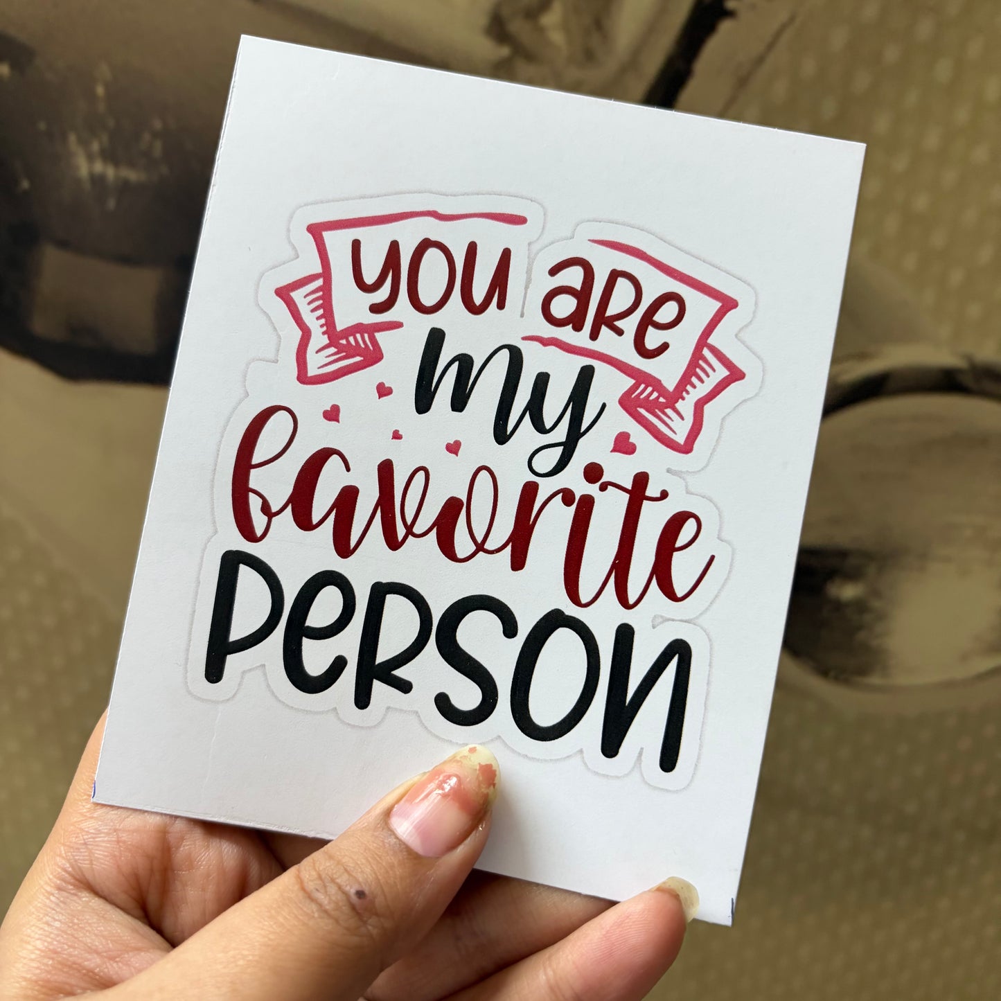 Favourite person Card