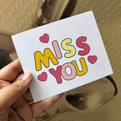 Miss You Card