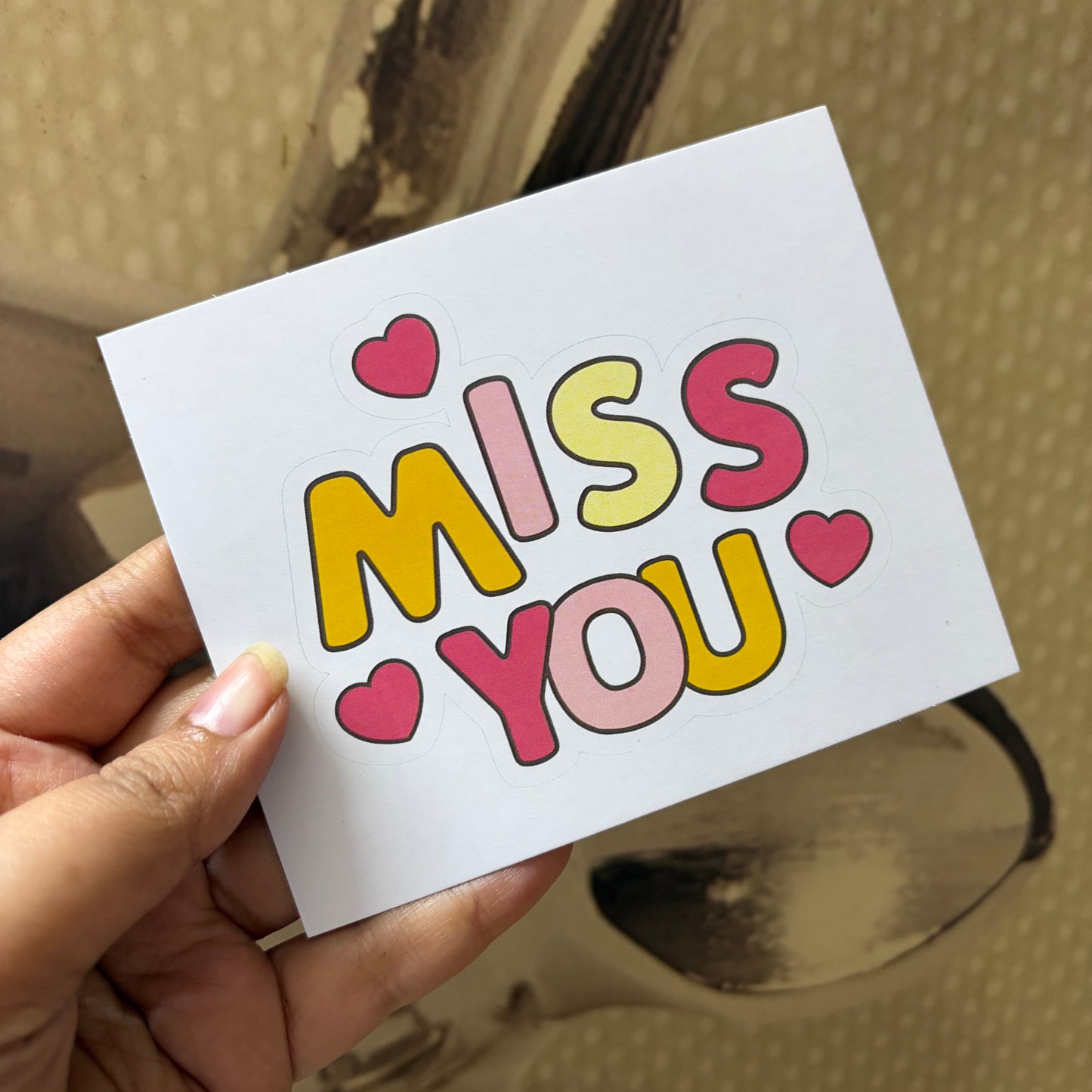 Miss You Card